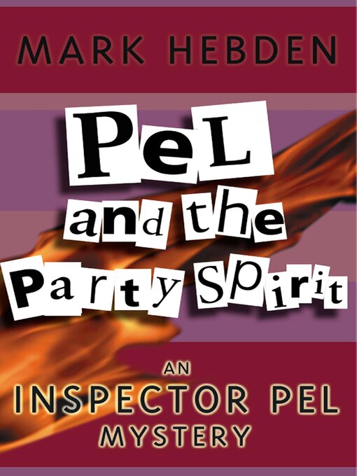 Title details for Pel and the Party Spirit by Mark Hebden - Available